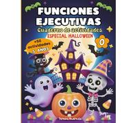 Funciones ejecutivas Cuaderno de actividades Especial Halloween 5 años: Ejercicios para el cerebro de niños con TDAH: juegos divertidos para ejercitar ... la concentración y el déficit de atención