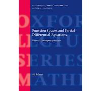 Function Spaces and Partial Differential Equations, Vol. 2: Contemporary Analysis: Volume 2 - Contemporary Analysis (Oxford Lecture Series in Mathematics and Its Applications)