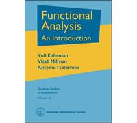Functional Analysis: An Introduction (Graduate Studies in Mathematics)