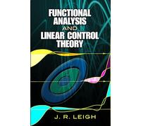 Functional Analysis and Linear Control Theory (Dover Books on Engineering)