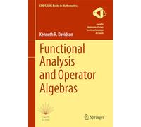 Functional Analysis and Operator Algebras: 13 (CMS/CAIMS Books in Mathematics, 13)