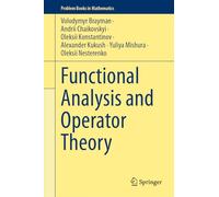 Functional Analysis and Operator Theory (Problem Books in Mathematics)