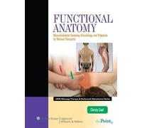 FUNCTIONAL ANATOMY- HARDCOVER: .: . (LWW Massage Therapy and Bodywork Educational Series)