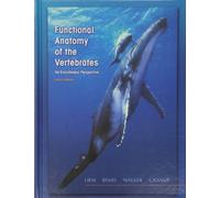 Functional Anatomy of the Vertebrates: An Evolutionary Perspective