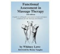 Functional Assessment in Massage Therapy