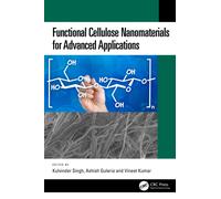 Functional Cellulose Nanomaterials for Advanced Applications