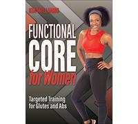 Functional Core for Women: Targeted Training for Glutes and Abs