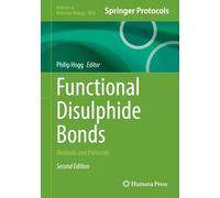 Functional Disulphide Bonds: Methods and Protocols (Methods in Molecular Biology, 3016)