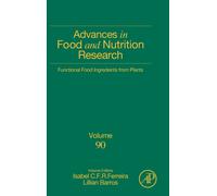 Functional Food Ingredients from Plants : Volume 90