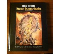 Functional Magnetic Resonance Imaging