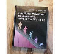 Functional Movement Development Across the Life Span