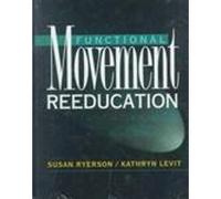 Functional Movement Reeducation: A Contemporary Model for Stroke Rehabilitation