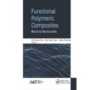 Functional Polymeric Composites : Macro to Nanoscales