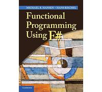 Functional Programming Using F#