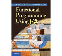Functional Programming Using F#