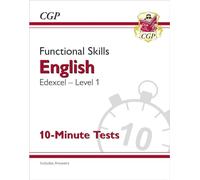Functional Skills English: Edexcel Level 1 - 10-Minute Tests