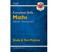 Functional Skills Maths: Edexcel Entry Level 3 - Study & Test Practice
