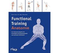 Functional-Training-Anatomie: Der illustrierte , Carr, Feit.