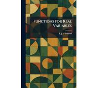 Functions for Real Variables