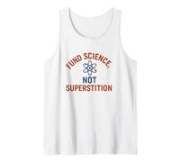 Fund Science Not Superstition - Rational Thinking Tank Top