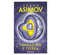 Fundación Y Tierra / Foundation and Earth (Ciclo de la Fundación)
