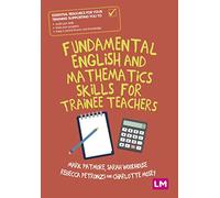 Fundamental English and Mathematics Skills for Trainee Teachers