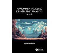 Fundamental Level Design and Analysis: A to B