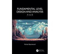 Fundamental Level Design and Analysis: A to B