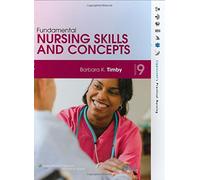 Fundamental Nursing Skills and Concepts