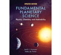 Fundamental Planetary Science, Updated Edition: Physics, Chemistry and Habitability