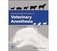 Fundamental Principles of Veterinary Anesthesia