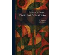 Fundamental Problems of Marxism