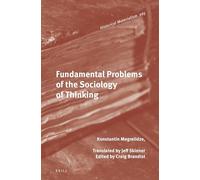 Fundamental Problems of the Sociology of Thinking: 265 (Historical Materialism Book)