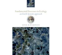 Fundamental Processes in Ecology: An Earth Systems Approach