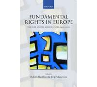 Fundamental Rights in Europe : The European Convention on Human Rights and its Member States, 1950-2000