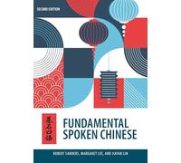 Fundamental Spoken Chinese – Second Edition – University of Hawai`i Press