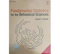 FUNDAMENTAL STATISTICS FOR THE BEHAVIORAL SCIENCE, 9TH EDITION