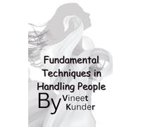 Fundamental Techniques in Handling People