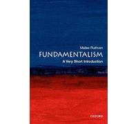 Fundamentalism: A Very Short Introduction (Very Short Introductions)