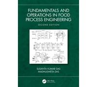 Fundamentals and Operations in Food Process Engineering