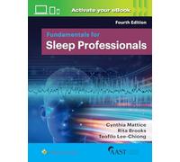 Fundamentals for Sleep Professionals