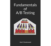 Fundamentals of A/B Testing