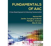 Fundamentals of AAC: A Case-Based Approach to Enhancing Communication