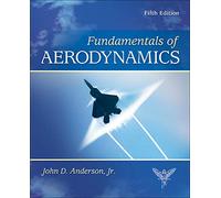 Fundamentals of Aerodynamics (Mcgraw Hill Series in Aeronautical and Aerospace Engineering)