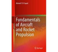 Fundamentals of Aircraft and Rocket Propulsion