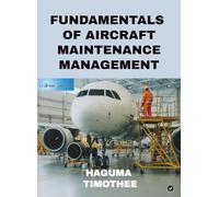 Fundamentals of Aircraft Maintenance Management
