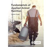 Fundamentals of Applied Animal Nutrition