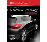 Fundamentals of Automotive Technology: Principles and Practice (Cdx Learning Systems)