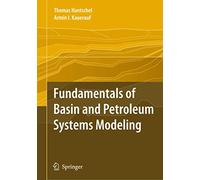 Fundamentals of Basin and Petroleum Systems Modeling