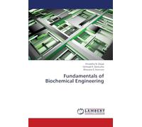 Fundamentals of Biochemical Engineering